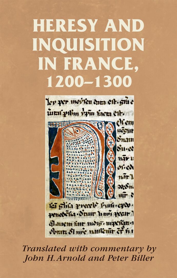 Cover image for Heresy and inquisition in France, 1200–1300 ISBN 9780719081323